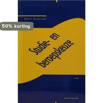 STUDIE EN BEROEPSKEUZE 2DE DRUK - R.M.H. Spijkerman, Verzenden, Gelezen, R.M.H. Spijkerman