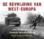De bevrijding van West-Europa (9789401916868), Boeken, Verzenden, Nieuw