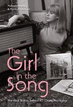 The Girl in the Song 9781907554032 Michael Heatley, Verzenden, Zo goed als nieuw, Michael Heatley