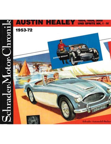 AUSTIN HEALEY 100/4, 100/6, 3000 UND SPRITE MK. I-IV, Nieuw, Author