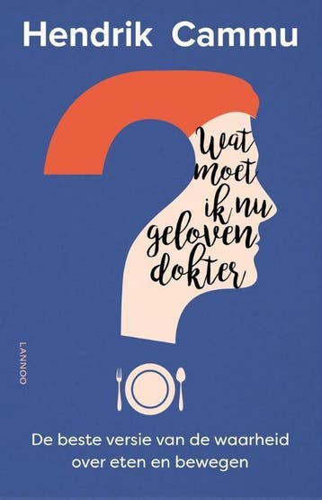 Wat moet ik nu geloven dokter? - Hendrik Cammu 9789401443326, Verzenden, Gelezen, Hendrik Cammu