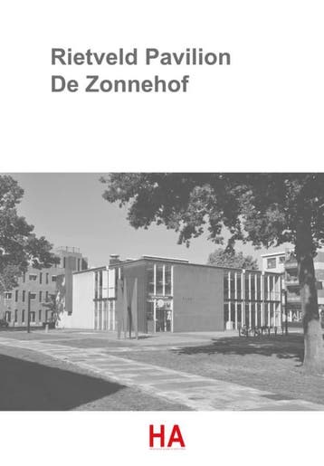 Rietveld Pavilion De Zonnehof - Noah van Asselt, Verzenden, Zo goed als nieuw, Noah van Asselt