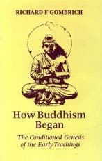How Buddhism Began - Richard F. Gombrich - 9788121508124 - H, Boeken, Verzenden, Nieuw