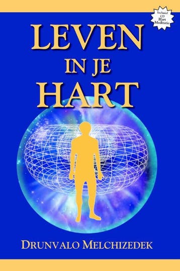 Leven in je hart - Drunvalo Melchizedek 9789077677582, Verzenden, Gelezen, Drunvalo Melchizedek
