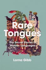 9781838951771 Rare Tongues Lorna Gibb, Verzenden, Nieuw, Lorna Gibb