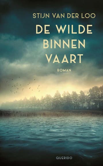 De wilde binnenvaart (9789021437088, Stijn Van der Loo), Verzenden, Nieuw