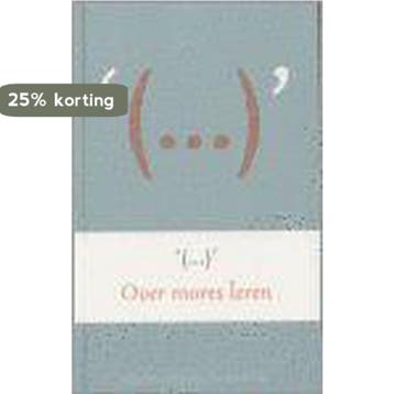 Over mores leren - R. van Raay 9789039108765, Boeken, Verzenden, Gelezen, R. van Raay