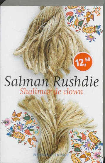 Shalimar de clown - Salman Rushdie 9789025426491, Verzenden, Zo goed als nieuw, Salman Rushdie