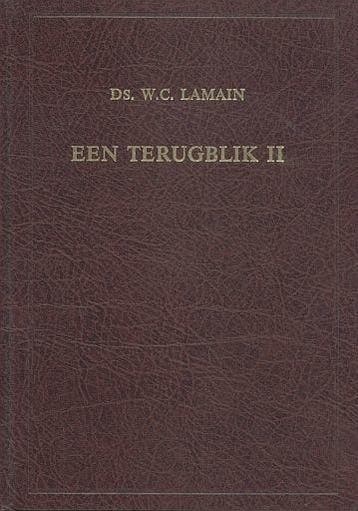 Lamain, Ds. W.C.-Een terugblik II, Boeken, Verzenden, Gelezen