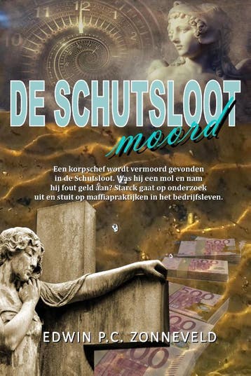 De Schutsloot Moord | Edwin P.C. Zonneveld | Nieuw, Ophalen of Verzenden, Nieuw, Edwin P.C. Zonneveld