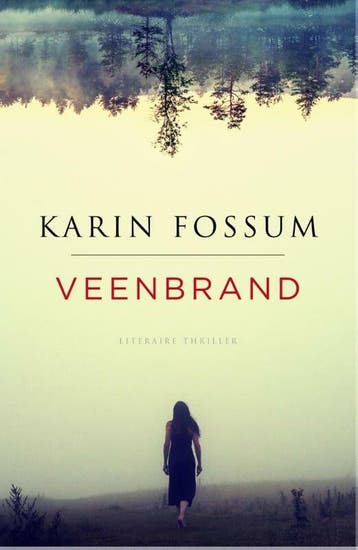 Veenbrand (Goed), Verzenden, Gelezen, Karin Fossum