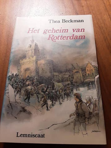 Het geheim van Rotterdam - Thea Beckman 9789001549589, Verzenden, Gelezen, Thea Beckman