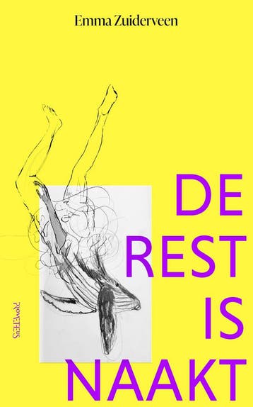 De Rest Is Naakt | Emma Zuiderveen | Nieuw, Ophalen of Verzenden, Nieuw, Emma Zuiderveen