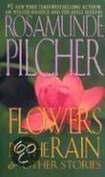 Flowers in the Rain & Other Stories - Rosamunde Pilcher, Boeken, Verzenden, Gelezen, Rosamunde Pilcher