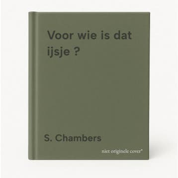 Voor wie is dat ijsje ? - S. Chambers 9789020685275, Verzenden, Gelezen, S. Chambers