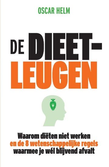 De Dieetleugen | Oscar Helm | Nieuw, Ophalen of Verzenden, Nieuw, Oscar Helm
