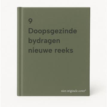 9 Doopsgezinde bydragen nieuwe reeks 9789070164836, Verzenden, Zo goed als nieuw