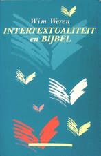 INTERTEXTUALITEIT EN BIJBEL 9789024274512 Wim Weren, Verzenden, Gelezen, Wim Weren