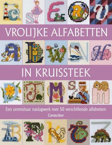 Vrolijke alfabetten in kruissteek 9789021334233, Verzenden, Gelezen