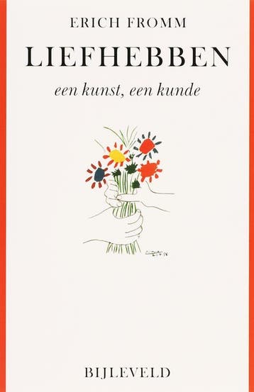 Liefhebben een kunst een kunde - Erich Fromm 9789061315766, Boeken, Verzenden, Gelezen, Erich Fromm