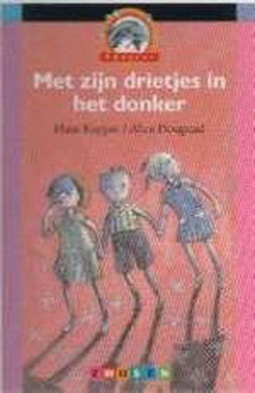 Met zijn drietjes in het donker / Spetter - H. Kuyper, Verzenden, Gelezen, H. Kuyper