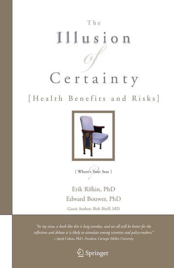 The Illusion of Certainty - Erik Rifkin 9780387751658, Verzenden, Zo goed als nieuw, Erik Rifkin