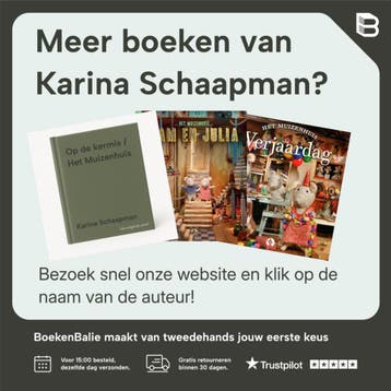 Het theater / Sam & Julia / Het Muizenhuis 9789047612988, Verzenden, Zo goed als nieuw, Karina Schaapman