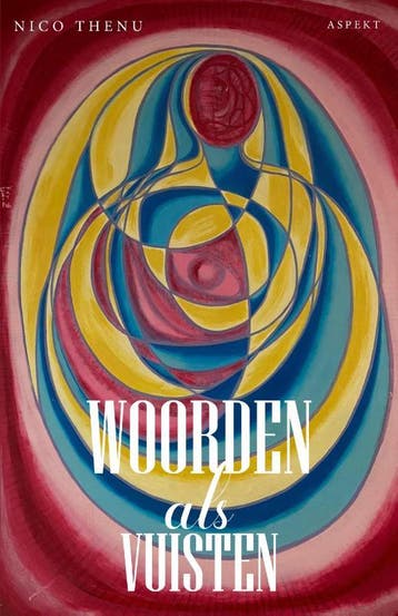 Woorden Als Vuisten | Nico Thenu | Nieuw, Ophalen of Verzenden, Nieuw, Nico Thenu