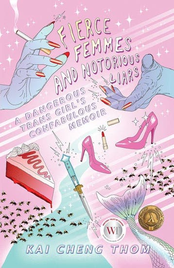 Fierce Femmes And Notorious Liars - Kai Cheng Thom, Verzenden, Zo goed als nieuw, Kai Cheng Thom