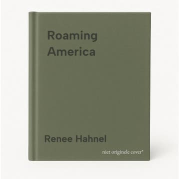 Roaming America - Renee Hahnel 9789401453486, Verzenden, Zo goed als nieuw, Renee Hahnel
