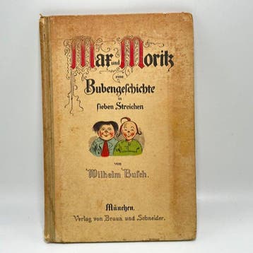 Wilhelm Busch - Max und Moritz - Eine Bubengeschichte in