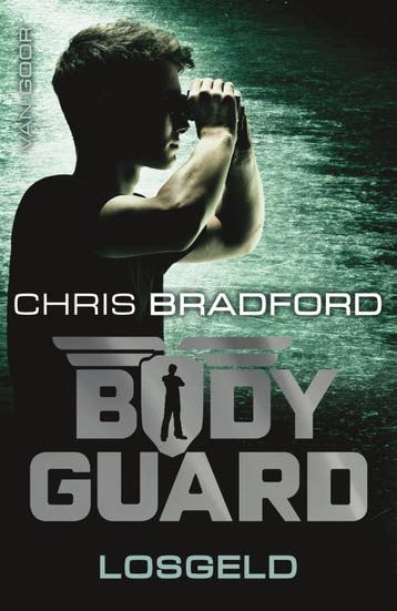 Losgeld / Bodyguard / 2 9789000349036 Chris Bradford, Verzenden, Gelezen, Chris Bradford