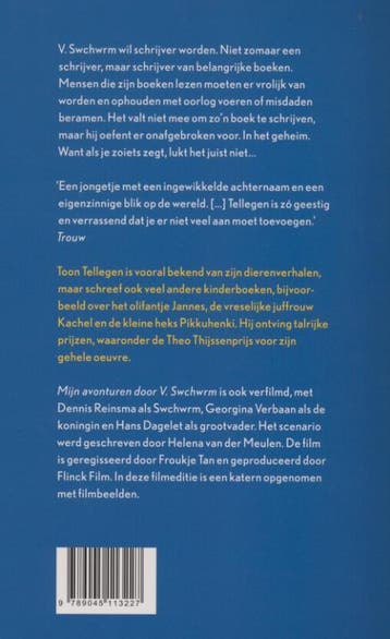 Mijn avonturen door V. Swchwrm 9789045113227 Toon Tellegen, Verzenden, Gelezen, Toon Tellegen