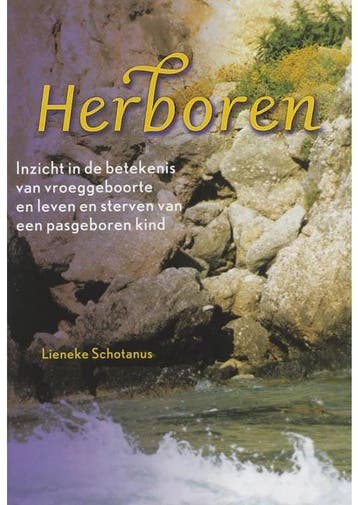 Herboren (NIEUW BOEK) Lieneke Schotanus, Verzenden, Gelezen