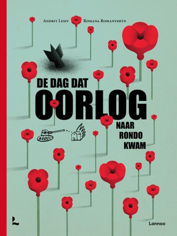 De dag dat Oorlog naar Rondo kwam (9789401486378), Boeken, Verzenden, Nieuw