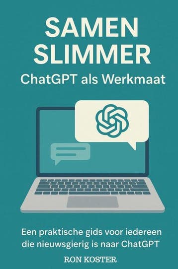 9789465205588 Samen Slimmer: ChatGPT als Werkmaat, Verzenden, Nieuw, Ron Koster