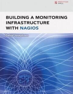 Building a Monitoring Infrastructure with Nagios, Verzenden, Gelezen, Josephsen David