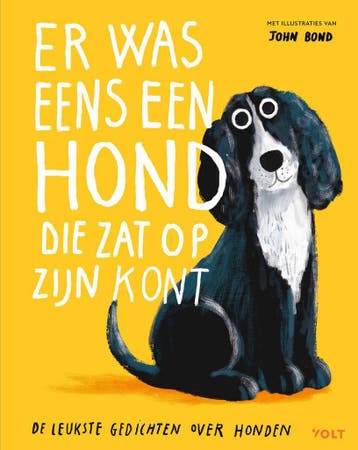 Er was eens een hond die zat op z’n kont (9789062226511), Verzenden, Nieuw