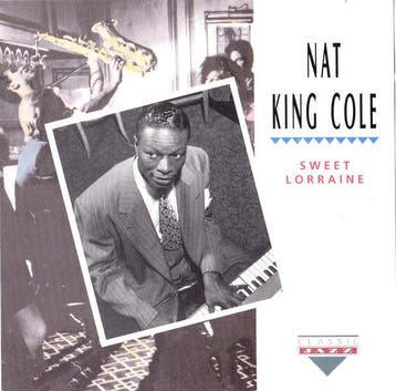 cd - Nat King Cole - Sweet Lorraine, Verzenden, Zo goed als nieuw