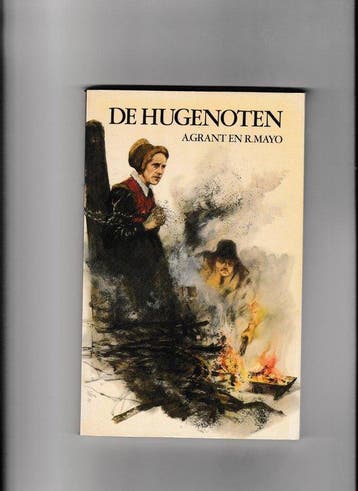 Hugenoten - Maxwell Grant 9789022832363, Boeken, Verzenden, Gelezen, Maxwell Grant