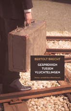 Gesprekken Tussen Vluchtelingen 9789493397071 Bertolt Brecht, Ophalen of Verzenden, Nieuw, Bertolt Brecht