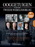 Ooggetuigen van de tweede wereldoorlog + DVD | 9789085105336, Boeken, Zo goed als nieuw, SANDERS, Charles