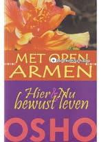 Met open armen Bhagwan Shree Rajneesh, Osho, Verzenden, Gelezen