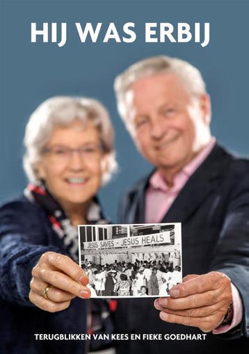 Hij was erbij 9789079859641 Kees Goedhart, Verzenden, Zo goed als nieuw, Kees Goedhart