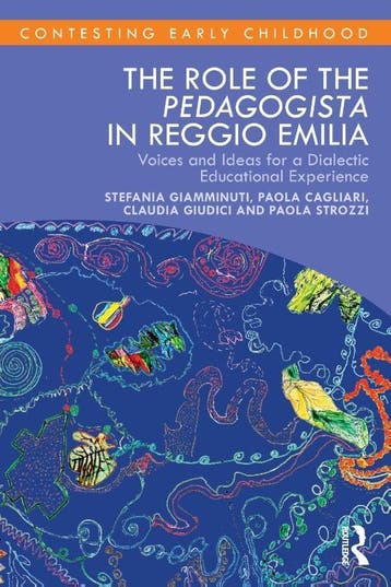 The Role Of The Pedagogista In Reggio Emilia | Nieuw, Ophalen of Verzenden, Nieuw, Stefania Giamminuti; Paola Cagliari; Claudia Giudici; Paola Strozzi