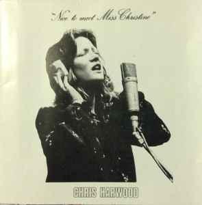 cd - Chris Harwood - Nice To Meet Miss Christine, Verzenden, Zo goed als nieuw