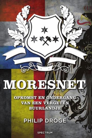 Moresnet - Philip Dröge 9789000357581, Verzenden, Zo goed als nieuw, Philip Dröge