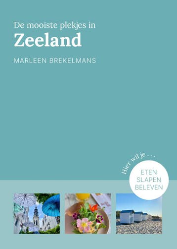 De mooiste plekjes in Zeeland / Bijzonder plekje, Verzenden, Gelezen, Marleen Brekelmans