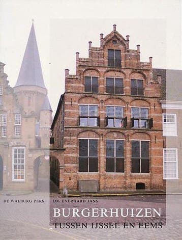 BURGERHUIZEN TUSSEN IJSSEL EEMS 1400-185 - Jans, Verzenden, Zo goed als nieuw, Jans