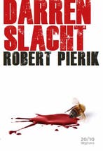 Darrenslacht 9789490951610 Robert Pierik, Verzenden, Gelezen, Robert Pierik